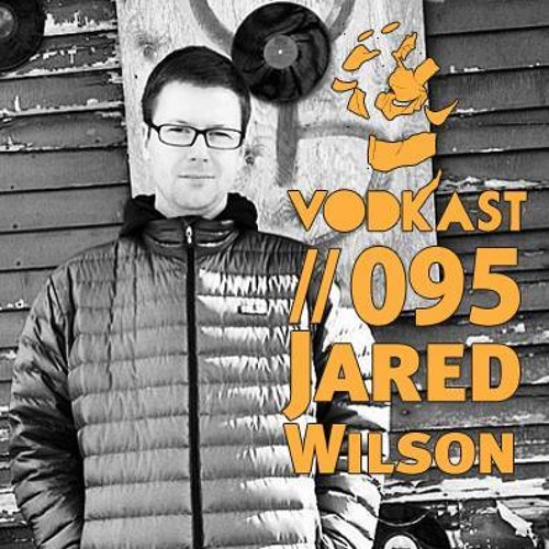 Download VodkaSt.095 - jared wilson