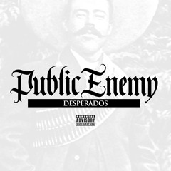 Public Enemy "Recipe" By Desperados