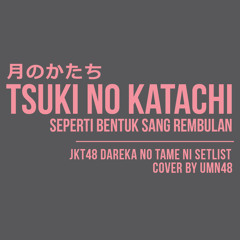 Caper (Tsuki no Katachi / Seperti Bentuk Sang Rembulan - JKT48 Cover)