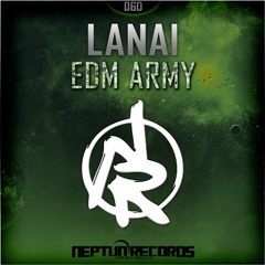Lanai - EDM Army