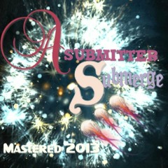 Submerge - A Submitter (Full Album) Released 2011