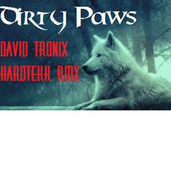 Dirty Paws (Hardtekk Rmx)