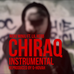 Nicki Minaj feat. Lil Herb - Chiraq (Instrumental) | Reprod. G-Hovah