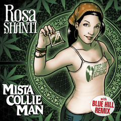 Rosa Shanti - Mista Collie Man (128 kbps)