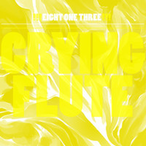 813 - Crying Flute [Free Flac]