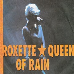 Roxette – Queen Of Rain ( Gabberjams Thrust Version )