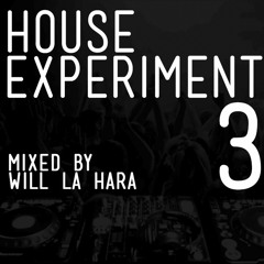 House Experiment 3