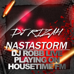 DJ RoBB - HouseTime.FM - [DJ Rizah - Nastastorm] (Live Playing)