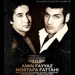 Amin Fayaz & Mostafa Fattahi - Mahigir