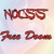 Artwork for Nocss - Free Doom (original Mix) [Free download]