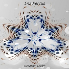 Aum - Ra - Ka - Gya ...HANDPAN DREAM ALBUM by Enz Percus