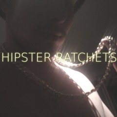 Lil Tokyo - Hipster Ratchets
