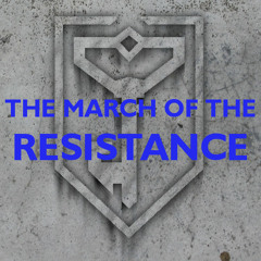 March of the Resistance