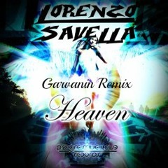 Lorenzo Savella - Heaven (Garvanin Remix)