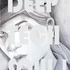 Deep Tech Soul I
