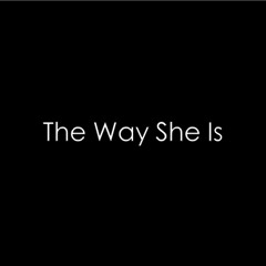 The Way She Is Feat GqRyda