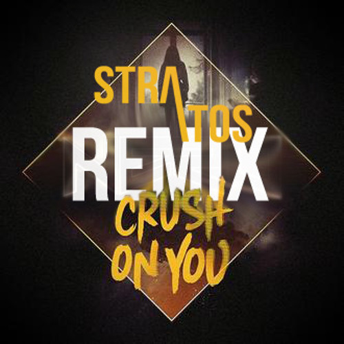 Nero - Crush On You (Stratos Remix)
