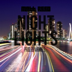 Matt Reed - Night Lights Prod