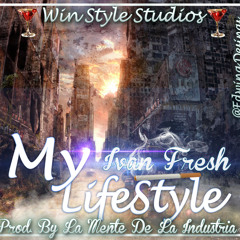 My Lifestyle - Ivan Fresh
