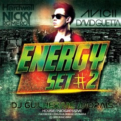 ENERGY SET #2 [MIXED BY GUILHERME MORAIS] 13.04