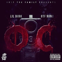 Lil Durk - OC ft. OTF NuNu