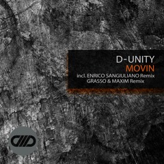 D-Unity - Movin (Enrico Sangiuliano Remix) [Comade Music]