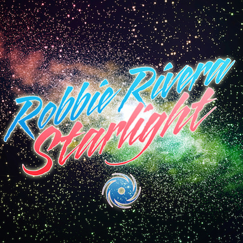 Robbie Rivera - Starlight (Manufactured Superstars Remix) [Black Hole] - OUT NOW!