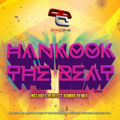 HANKOOK - THE BEAT (PERFECT KOMBO REMIX) [DSTR091] 28 April available on Beatport Exclusive!!