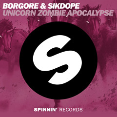 BORGORE & SIKDOPE - Unicorn Zombie Apocalypse (Original Mix)