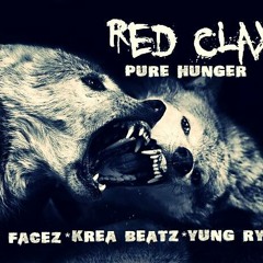 PURE HUNGER -Yung Ryssz x Many Facez