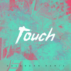 Shura - Touch (Delorean Remix)