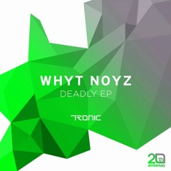 WHYT NOYZ - Break Parallel (Original Mix)