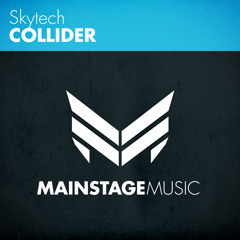 Skytech - Collider [OUT NOW!]