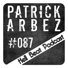 Patrick Arbez - Hell Beat Podcast #087