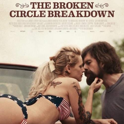 The Broken Circle Breakdown - Wayfaring Stranger