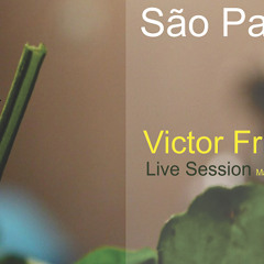 Victor Frias Live At Djroom Sao Paulo [2014]