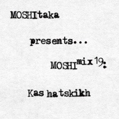 MOSHImix19 - Kashatskikh