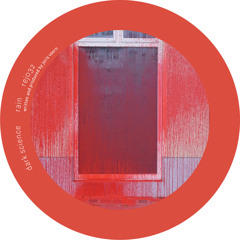 Dark Science – Rain (REJ032)