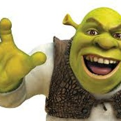 Shrek is love. Shrek is life.