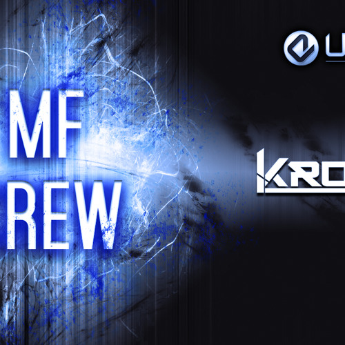Kronos - MF Crew (Official Preview)