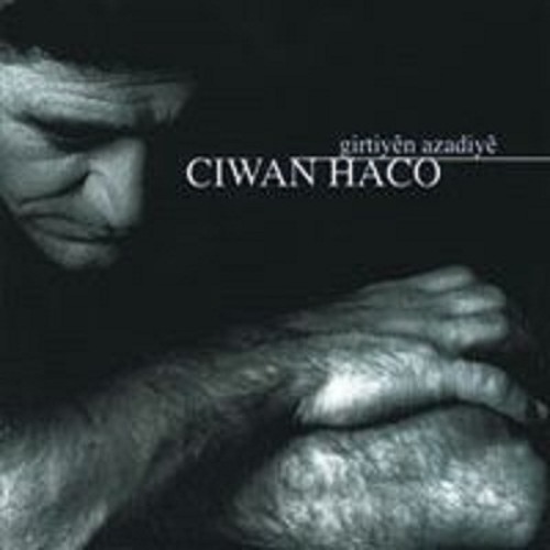 Ciwan Haco - Nazikê