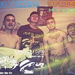 Sigo prendido Ft. Cincos Under side 821