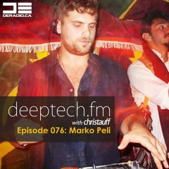 Marko Peli for Deeptechfm 4/10/14