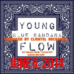 BLUE BANDANA... YOUNGFLOW3RD .. !!! M8V3N!!!