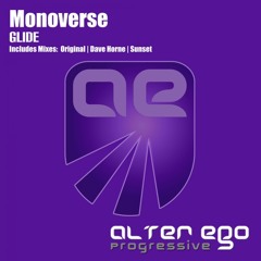 Monoverse - Glide (Original Mix) [ Alter Ego Progressive ]