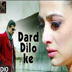 Dard Dilo Ke -(The Xpose)