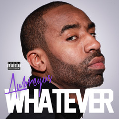 WHATEVER (Feat. Nuke Bless)