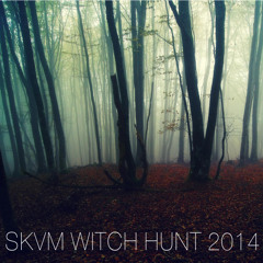 SKVM - Witch Hunt