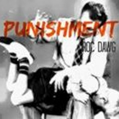 Roc Dawg - Punishment (Glamour Life) R.I.P Big Pun