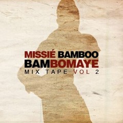 BAM BOMAYE, MIX-TAPE vol-2
